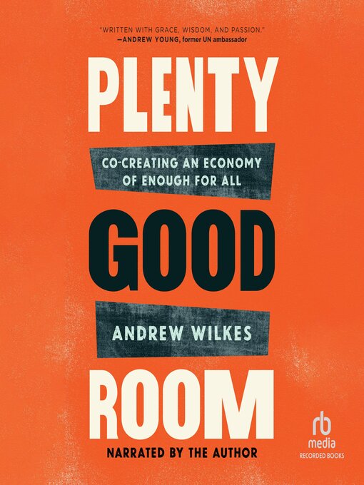 Title details for Plenty Good Room by Andrew Wilkes - Available